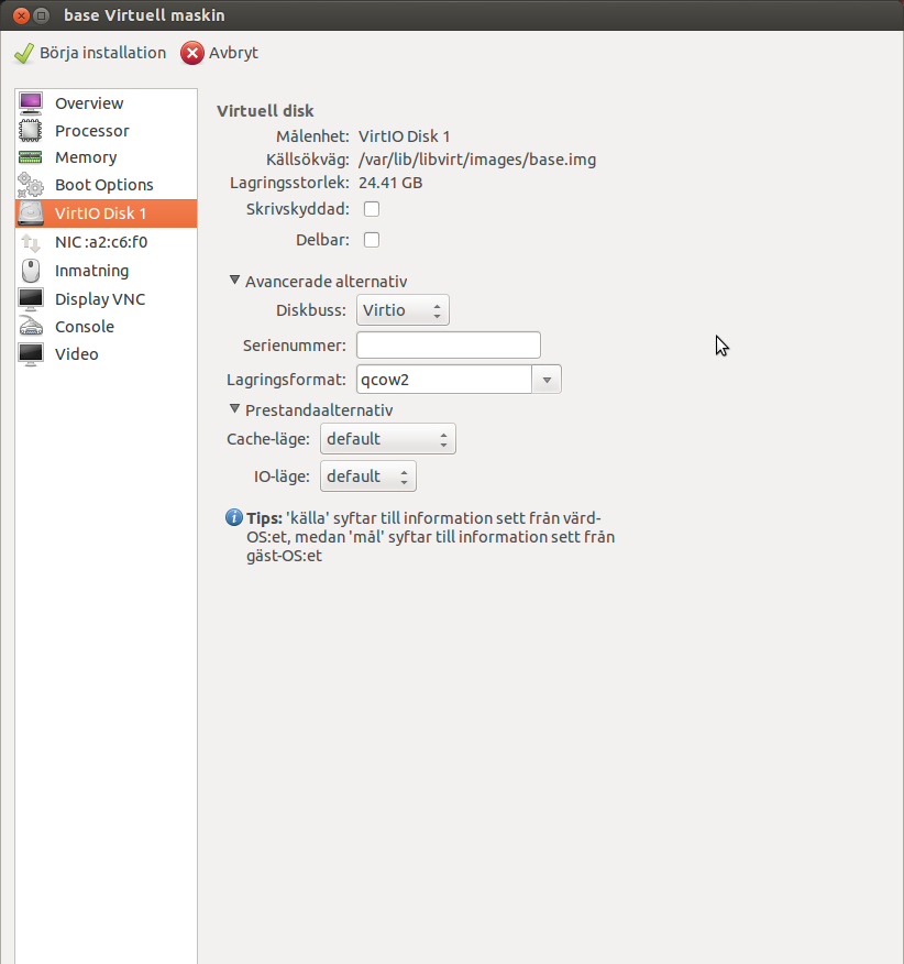 Välj virtio som diskbuss