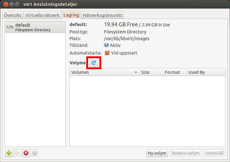 Välj fliken lagring i virt-manager och klicka på uppdatera